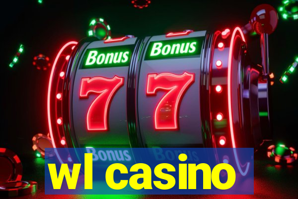 wl casino