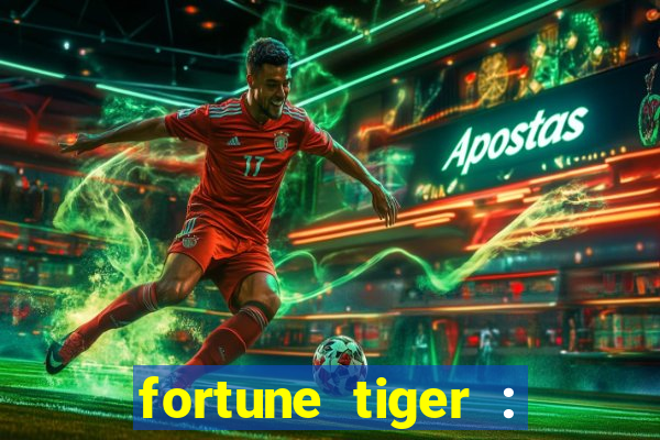 fortune tiger : vegas machines