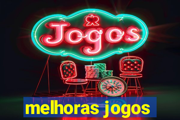 melhoras jogos