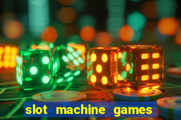 slot machine games online real money