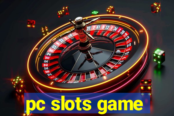 pc slots game