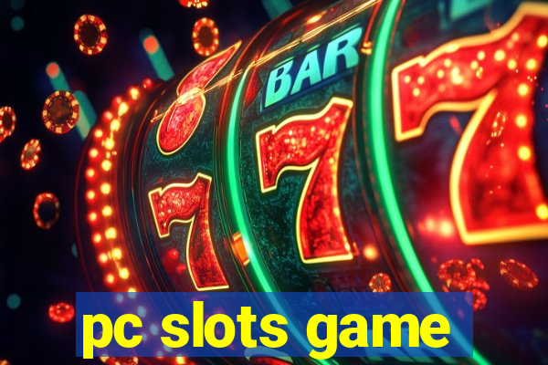 pc slots game