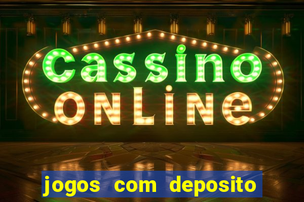 jogos com deposito de 5 reais