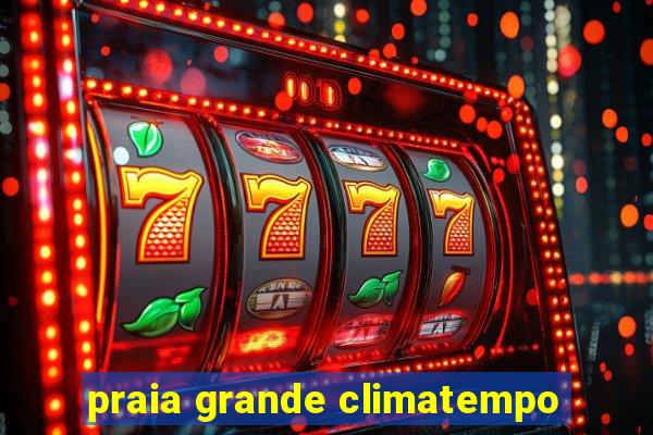 praia grande climatempo