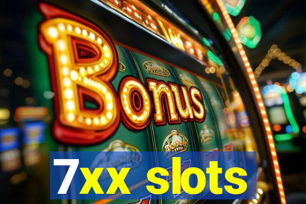 7xx slots