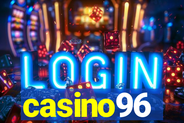 casino96