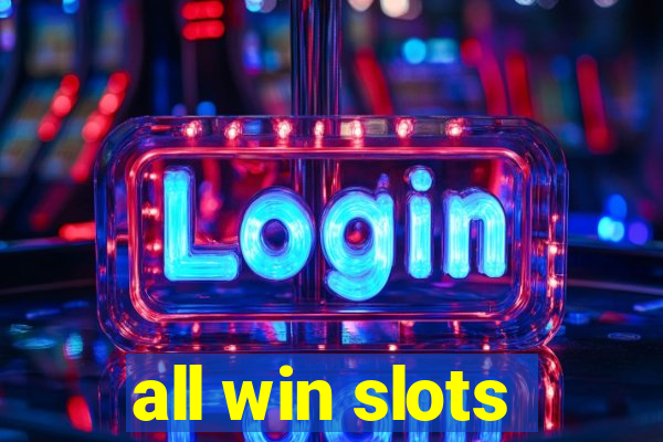 all win slots