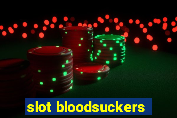 slot bloodsuckers