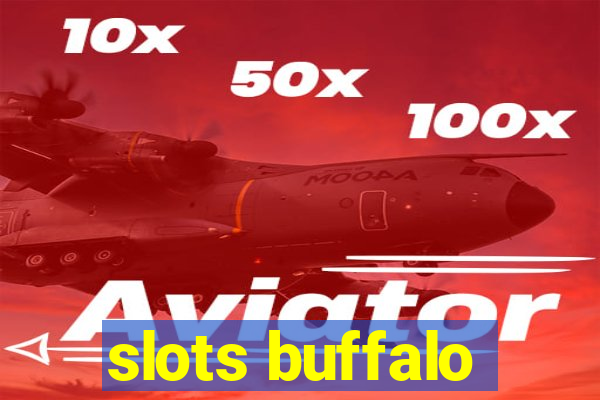 slots buffalo