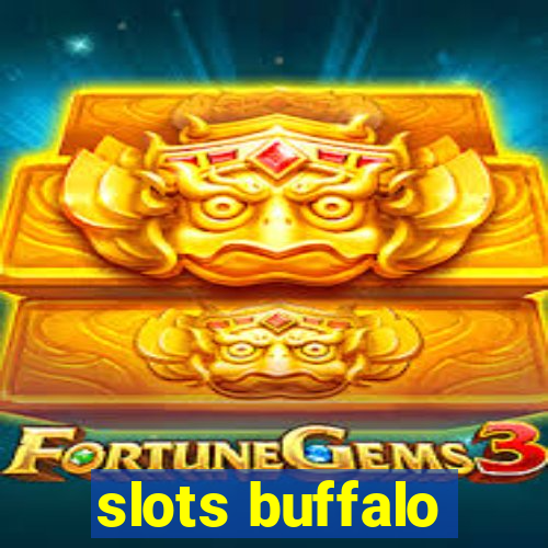 slots buffalo