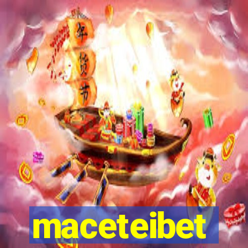 maceteibet