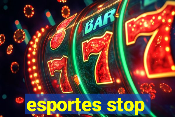 esportes stop