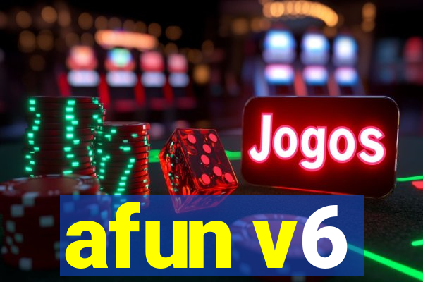 afun v6