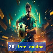 30 free casino bonus no deposit