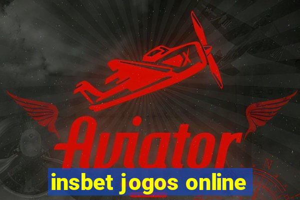 insbet jogos online