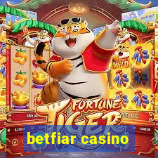 betfiar casino