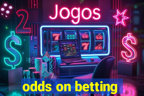 odds on betting