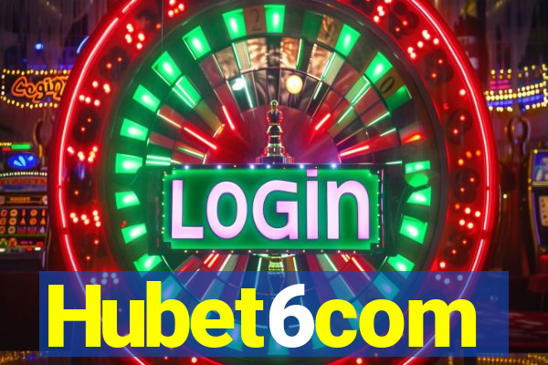 Hubet6com