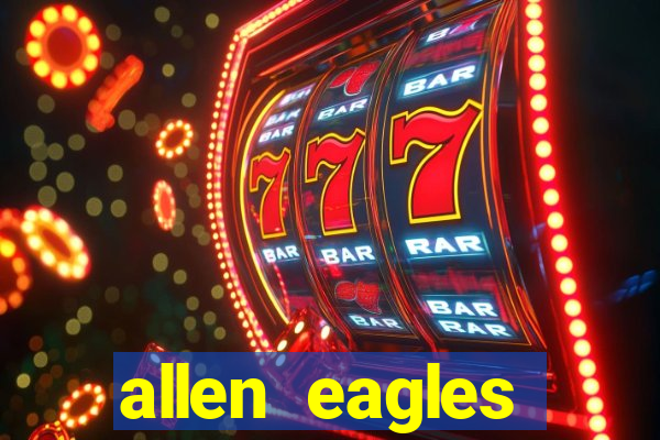 allen eagles football scores