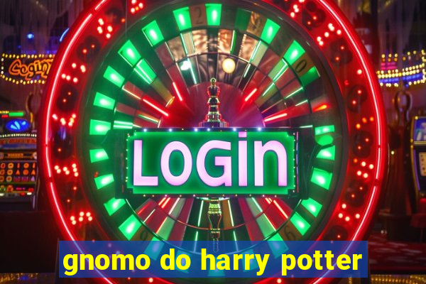 gnomo do harry potter