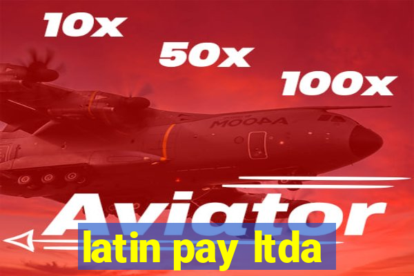 latin pay ltda