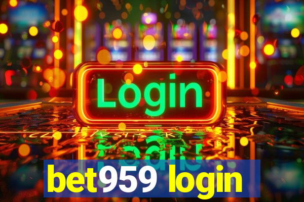 bet959 login