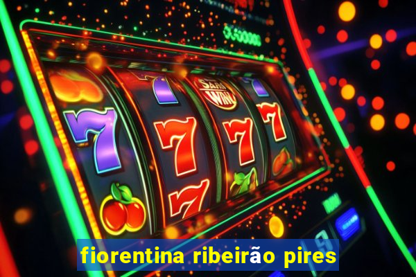 fiorentina ribeirão pires