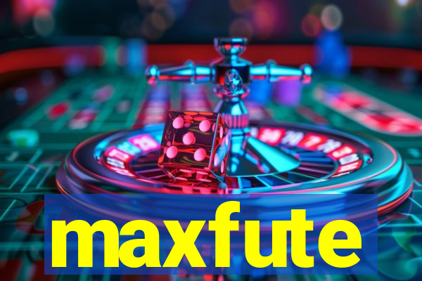 maxfute