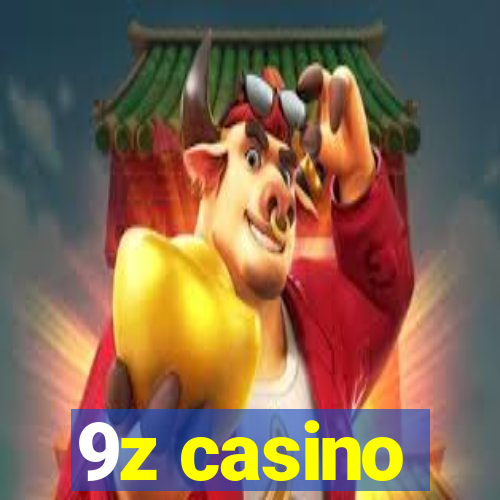 9z casino