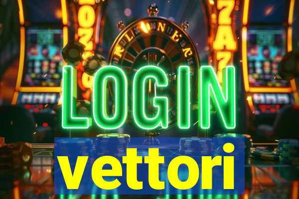 vettori