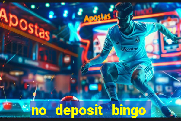 no deposit bingo sites uk