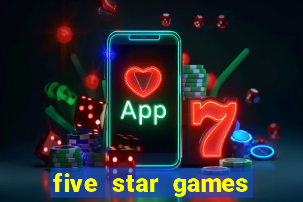 five star games slots and casino