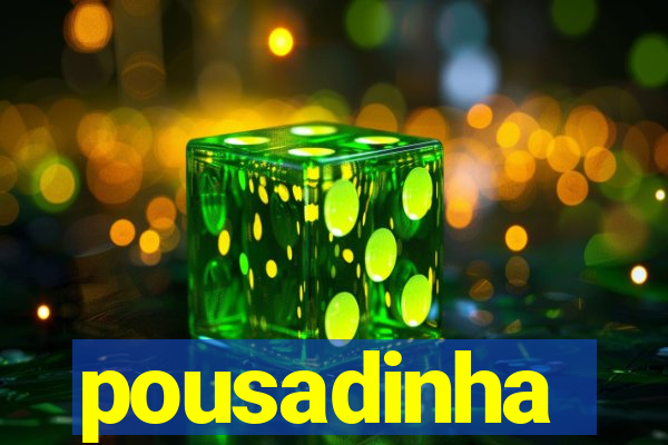 pousadinha