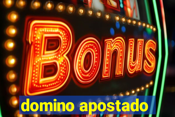 domino apostado