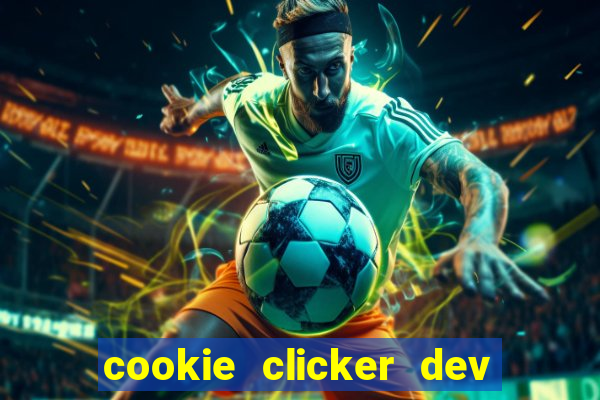 cookie clicker dev tools code