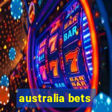 australia bets