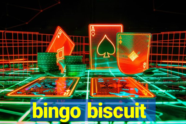 bingo biscuit