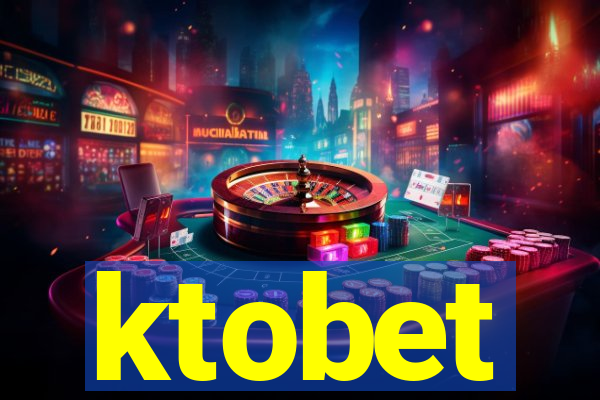 ktobet