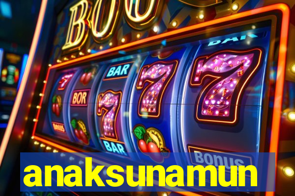 anaksunamun