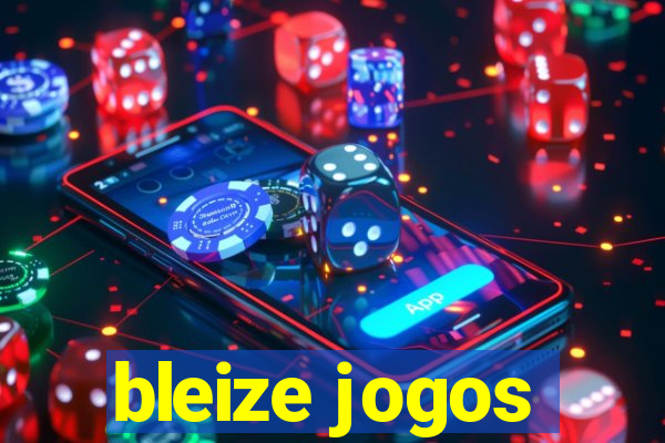 bleize jogos