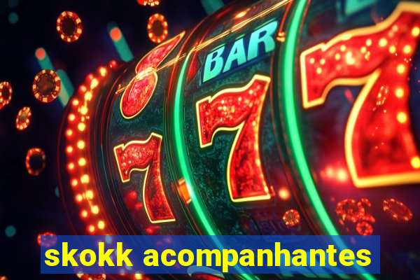 skokk acompanhantes