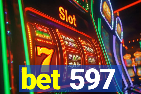 bet 597