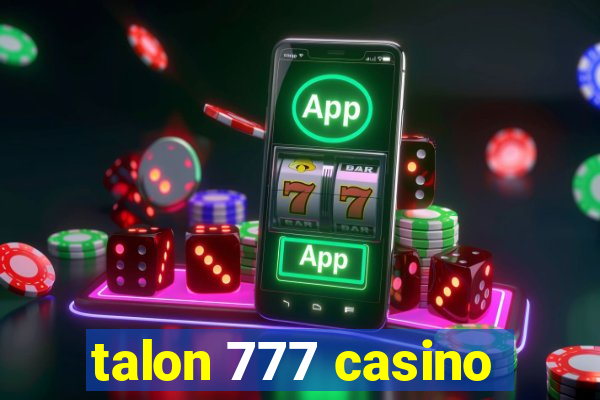 talon 777 casino