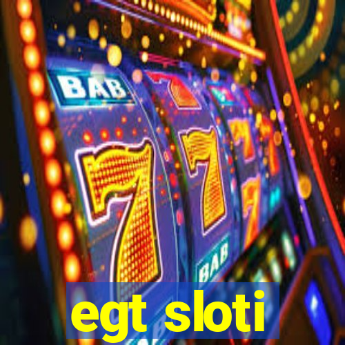 egt sloti