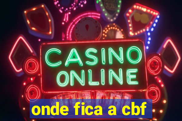 onde fica a cbf