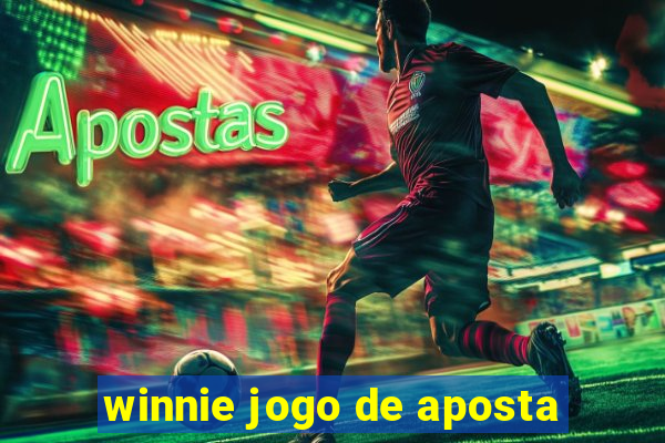 winnie jogo de aposta