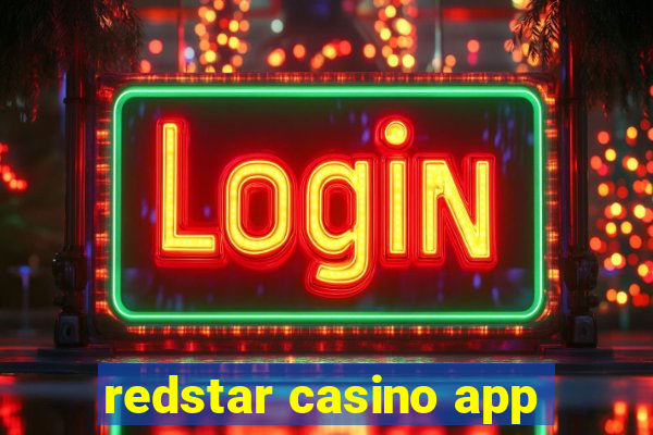 redstar casino app