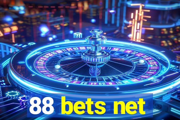 88 bets net