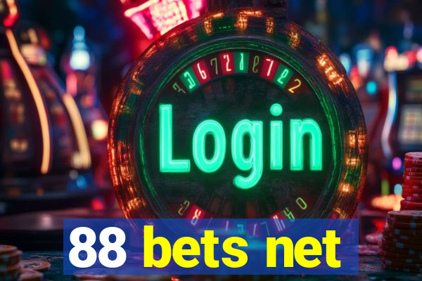 88 bets net