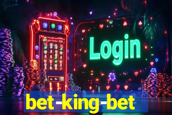 bet-king-bet